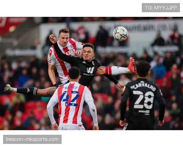 斯托克城换帅立竿见影，状态回暖表现亮眼引关注