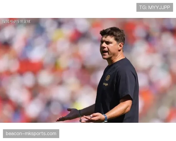 波切蒂诺重返热刺，誓言重塑辉煌未来引球迷期待